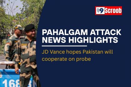 Pahalgam Attack: JD Vance Urges Pakistan’s Cooperation in...