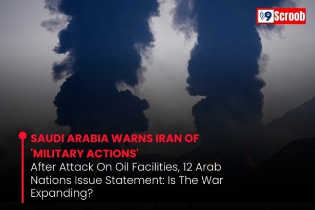 Saudi Arabia Warns Iran of Military Action After Oil Attacks, 12 Arab