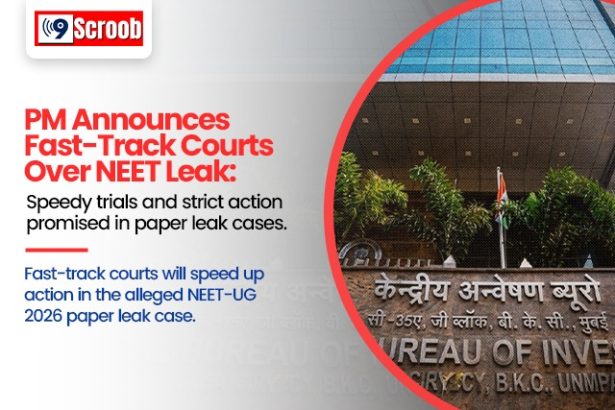 PM's Big Move Amid NEET Row Fast-Track Courts Announced for Swift Action Against Paper Leak Accused