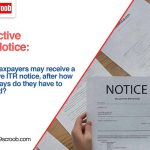 Defective ITR Notice How Many Days Do Taxpayers Get to...