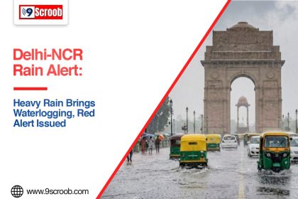 Delhi-NCR Rain Alert Heavy Rain Brings Waterlogging, Red Alert Issued