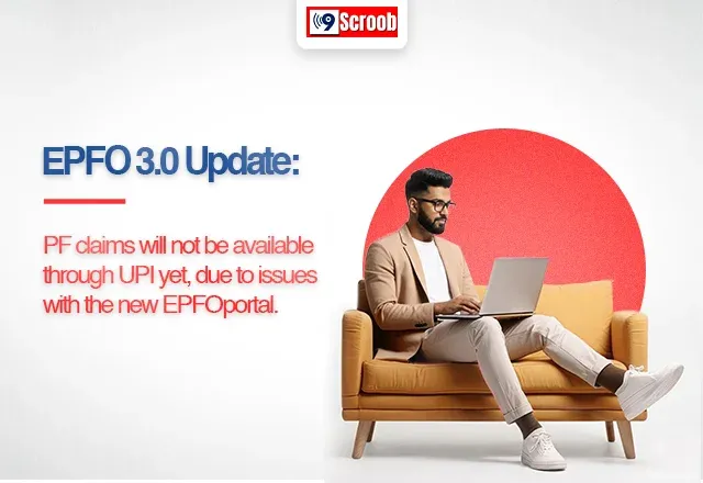 EPFO 3.0 Update PF Withdrawal via UPI Delayed