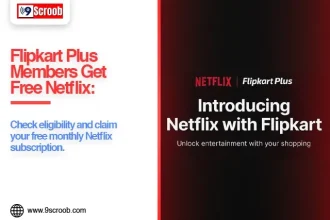 Free Netflix With Flipkart Plus Check Eligibility and Activation