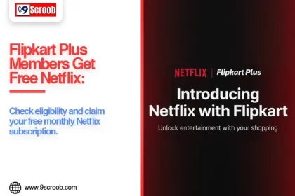 Free Netflix With Flipkart Plus Check Eligibility and Activation