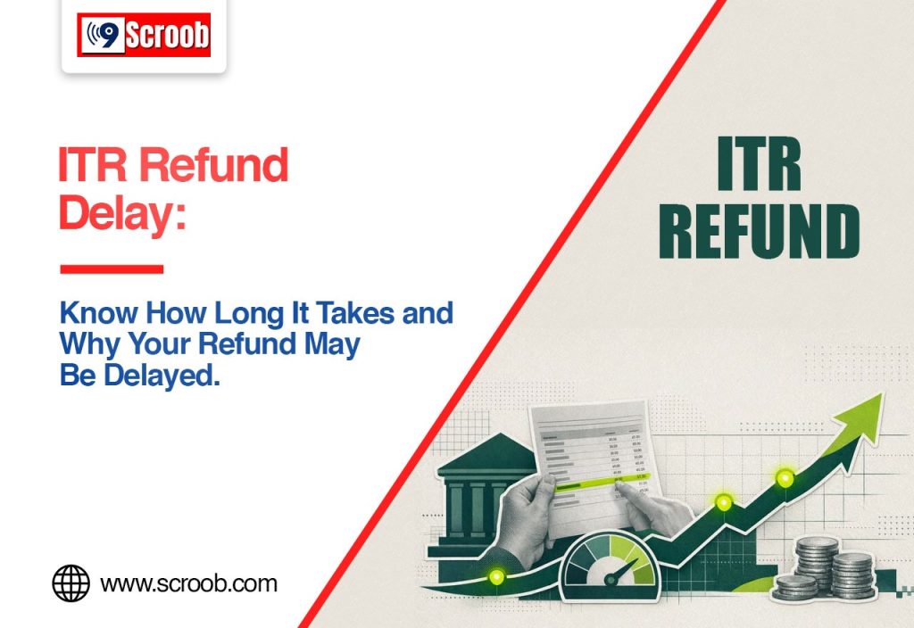 ITR Refund Status How Long Does It Take and Why Can It Be late