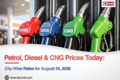 Petrol, Diesel & CNG Prices Today City-Wise Rates for August 24, 2026