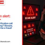 SIR Verification Scam Alert Fake Calls Can Empty Your Bank Account - 9scroob