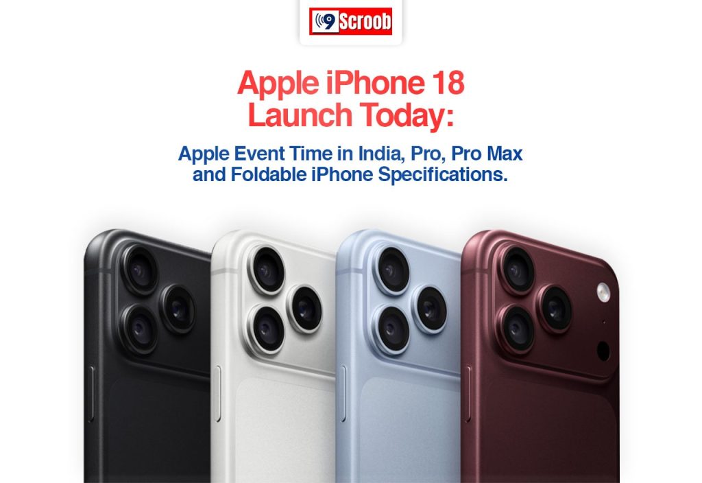 Apple iPhone 18 Launch Today Apple Event Time in India, Pro, Pro Max