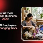 Best AI Tools for Small Business 2026 How AI Employees