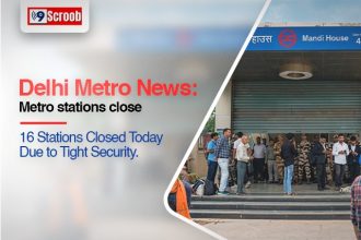 Delhi Metro News 16 Stations Closed Today Due to Tight Security