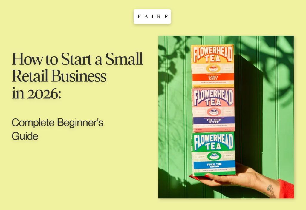 How to Start a Small Retail Business in 2026 Complete Beginner's Guide