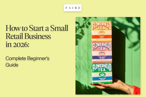How to Start a Small Retail Business in 2026 Complete Beginner's Guide