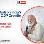 PM Modi on India’s 7.8% GDP Growth “Reflection of Hard Work